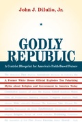 Cover: Godly Republic - University of California Press