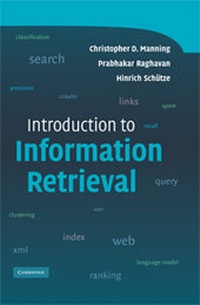 Enlarge image Cover: Introduction to Information Retrieval - Cambridge University Press