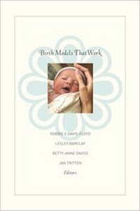 Enlarge image Cover: Birth Models That Work - University of California Press