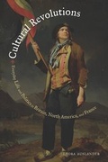 Cover: Cultural Revolutions - University of California Press