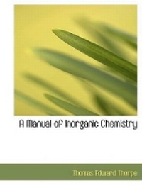 Abbildung von: A Manual of Inorganic Chemistry - BiblioLife