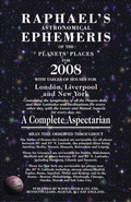 Cover: Raphael's Astronomical Ephemeris of the Planets' Places for 2008 - W Foulsham & Co Ltd