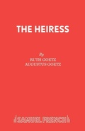 Cover: The Heiress - Samuel French Ltd