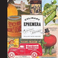 Enlarge image Cover: Culinary Ephemera - University of California Press