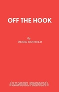 Cover: Off the Hook - Samuel French Ltd