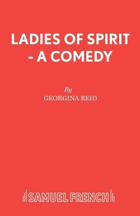 Enlarge image Cover: Ladies of Spirit - Samuel French Ltd