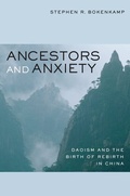 Cover: Ancestors and Anxiety - University of California Press