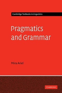Enlarge image Cover: Pragmatics and Grammar - Cambridge University Press