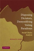 Cover: Disposing Dictators, Demystifying Voting Paradoxes - Cambridge University Press
