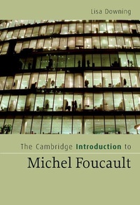 Enlarge image Cover: The Cambridge Introduction to Michel Foucault - Cambridge University Press