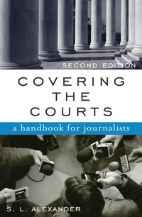 Abbildung von: Covering the Courts - Rowman & Littlefield Publishers