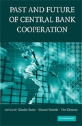 Cover: The Past and Future of Central Bank Cooperation - Cambridge University Press