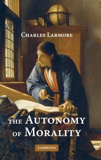 Enlarge image Cover: The Autonomy of Morality - Cambridge University Press