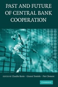 Cover: The Past and Future of Central Bank Cooperation - Cambridge University Press