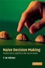 Cover: Naive Decision Making - Cambridge University Press
