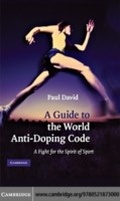 Cover: A Guide to the World Anti-Doping Code - Cambridge University Press