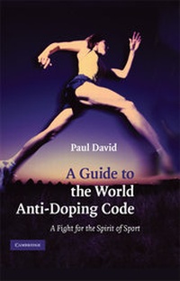 Abbildung von: A Guide to the World Anti-Doping Code - Cambridge University Press