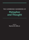 Cover: The Cambridge Handbook of Metaphor and Thought - Cambridge University Press