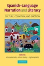 Cover: Spanish-Language Narration and Literacy - Cambridge University Press