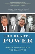 Cover: The Heart of Power - University of California Press