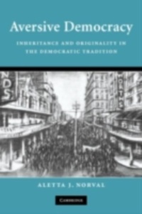 Enlarge image Cover: Aversive Democracy - Cambridge University Press