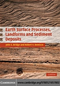Enlarge image Cover: Earth Surface Processes, Landforms and Sediment Deposits - Cambridge University Press