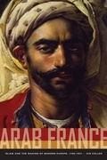Cover: Arab France - University of California Press