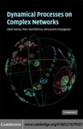 Cover: Dynamical Processes on Complex Networks - Cambridge University Press