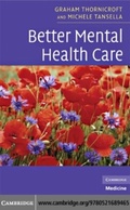 Cover: Better Mental Health Care - Cambridge University Press