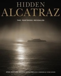 Cover: Hidden Alcatraz - University of California Press
