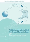 Cover: Whistler and Alfven Mode Cyclotron Masers in Space - Cambridge University Press