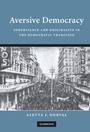 Cover: Aversive Democracy - Cambridge University Press