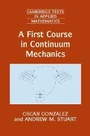 Cover: A First Course in Continuum Mechanics - Cambridge University Press