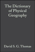 Cover: The Dictionary of Physical Geography - Blackwell Publishers