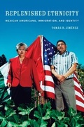 Cover: Replenished Ethnicity - University of California Press