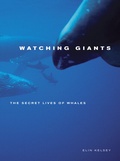Cover: Watching Giants - University of California Press