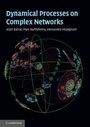 Cover: Dynamical Processes on Complex Networks - Cambridge University Press