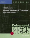 Cover: 70-270: MCSE Guide to Microsoft Windows XP Professional, Enhanced - Course Technology Inc