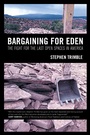 Cover: Bargaining for Eden - University of California Press