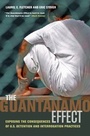 Cover: The Guantanamo Effect - University of California Press