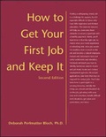 Cover: How to Get Your First Job and Keep It - NTC Publishing Group,U.S.