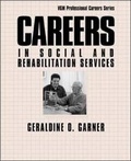 Cover: Careers in Social and Rehabilitation Services - NTC Publishing Group,U.S.