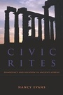 Cover: Civic Rites - University of California Press