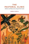 Cover: The Pastoral Clinic - University of California Press