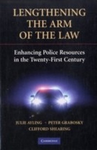 Abbildung von: Lengthening the Arm of the Law - Cambridge University Press