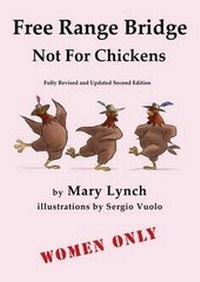 Abbildung von: Free Range Bridge Not for Chickens - Mary Lynch