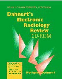 Enlarge image Cover: Dahnert's Electronic Radiology Review - Lippincott Williams and Wilkins