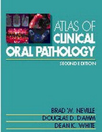 Abbildung von: Color Atlas of Clinical Oral Pathology - Lippincott Williams and Wilkins
