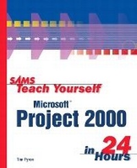 Abbildung von: Sams Teach Yourself Microsoft Project 2000 in 24 Hours - Sams Publishing