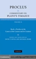 Cover: Proclus: Commentary on Plato's Timaeus: Volume 2, Book 2: Proclus on the Causes of the Cosmos and its Creation - Cambridge University Press